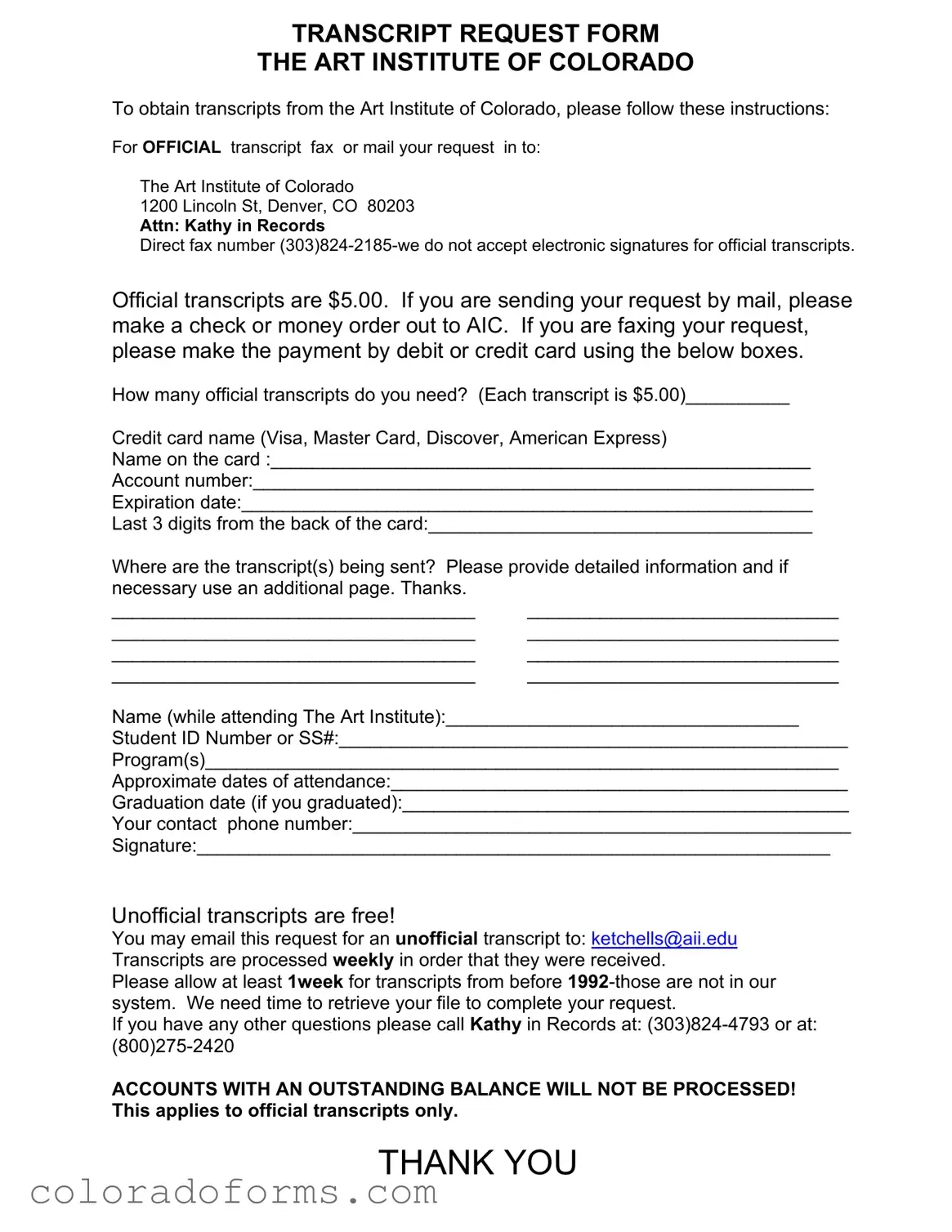 Fill a Valid Art Institute Colorado Transcript Request Form